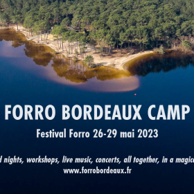 Festival_Forro_Bordeaux_Camp_du_Vendredi_26_au_lundi_29_mai